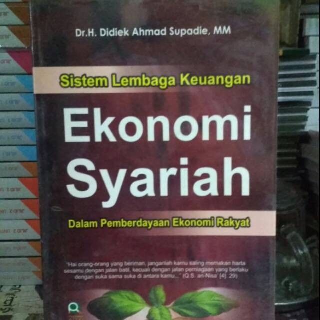 Sistem Lembaga Keuangan Ekonomi Syariah Dalam Pemberdayaan Ekonomi Rakyat